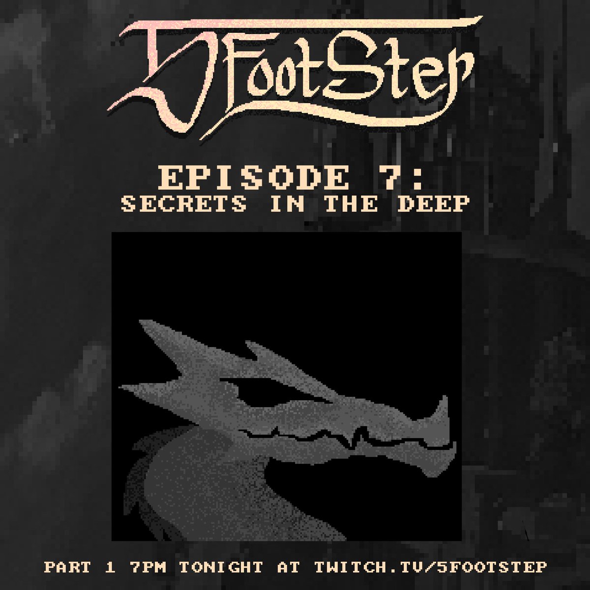 MelbDDAL's tweet image. The 5 Foot Step season 2 finale begins tonight!  
Join us as heroes delve into the depths to put an end to an ancient evil! 
Streaming at 7pm AEST on twitch.tv/5footstep