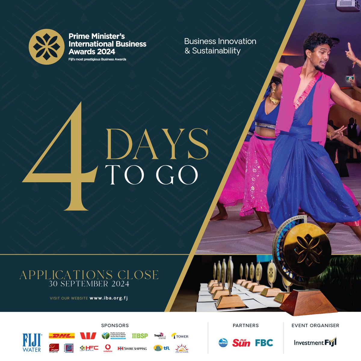 InvestmentFiji's tweet photo. There are only four days left to apply for the prestigious Prime Minister’s International Business Awards 2024.

To apply for the Awards category, visit https://t.co/wMgQIkGZCn

Time’s running out, apply now!

#BusinessInnovationAndSustainability https://t.co/cTuex3Lkvr