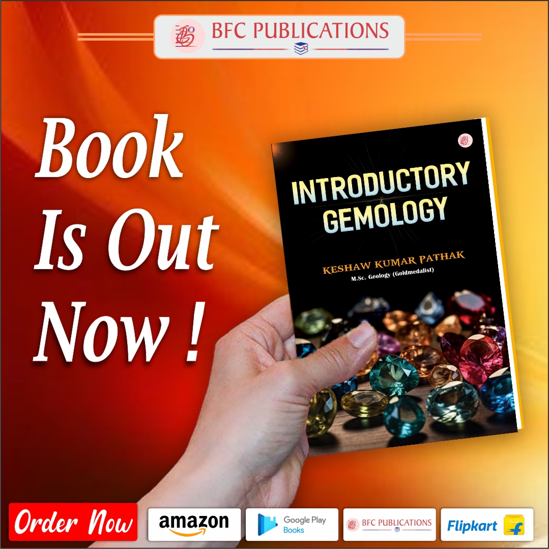 BfcPublications's tweet image. Introductory Gemology by Keshaw Kumar Pathak (Author)
.
.
🛒Amazon - tinyurl.com/58x7hm66
📖Flipkart - tinyurl.com/47xdthvz
📚Google Play - tinyurl.com/mrx9b735
🛍BFC Store - tinyurl.com/yh73627t

#gemologystudy #gemstoneknowledge #minerallovers #gemstonescience