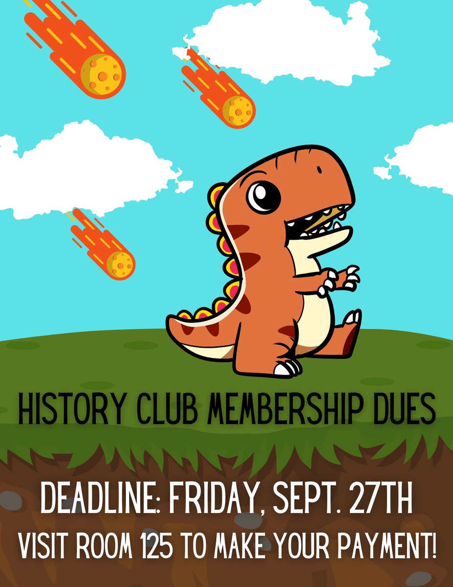 SharyHistClub's tweet photo. Don’t be caught out of time, make sure to pay your History Club Membership dues before this Friday’s deadline, visit Room 125! https://t.co/XGbvLA1OYE