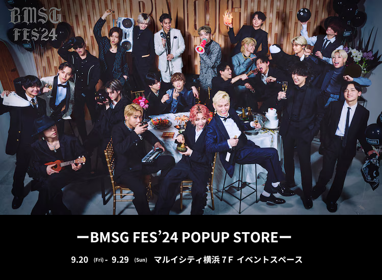 BMSG FES'24 POPUP STORE】 Kアリーナ横浜での「BMSG FES'24」は終了
