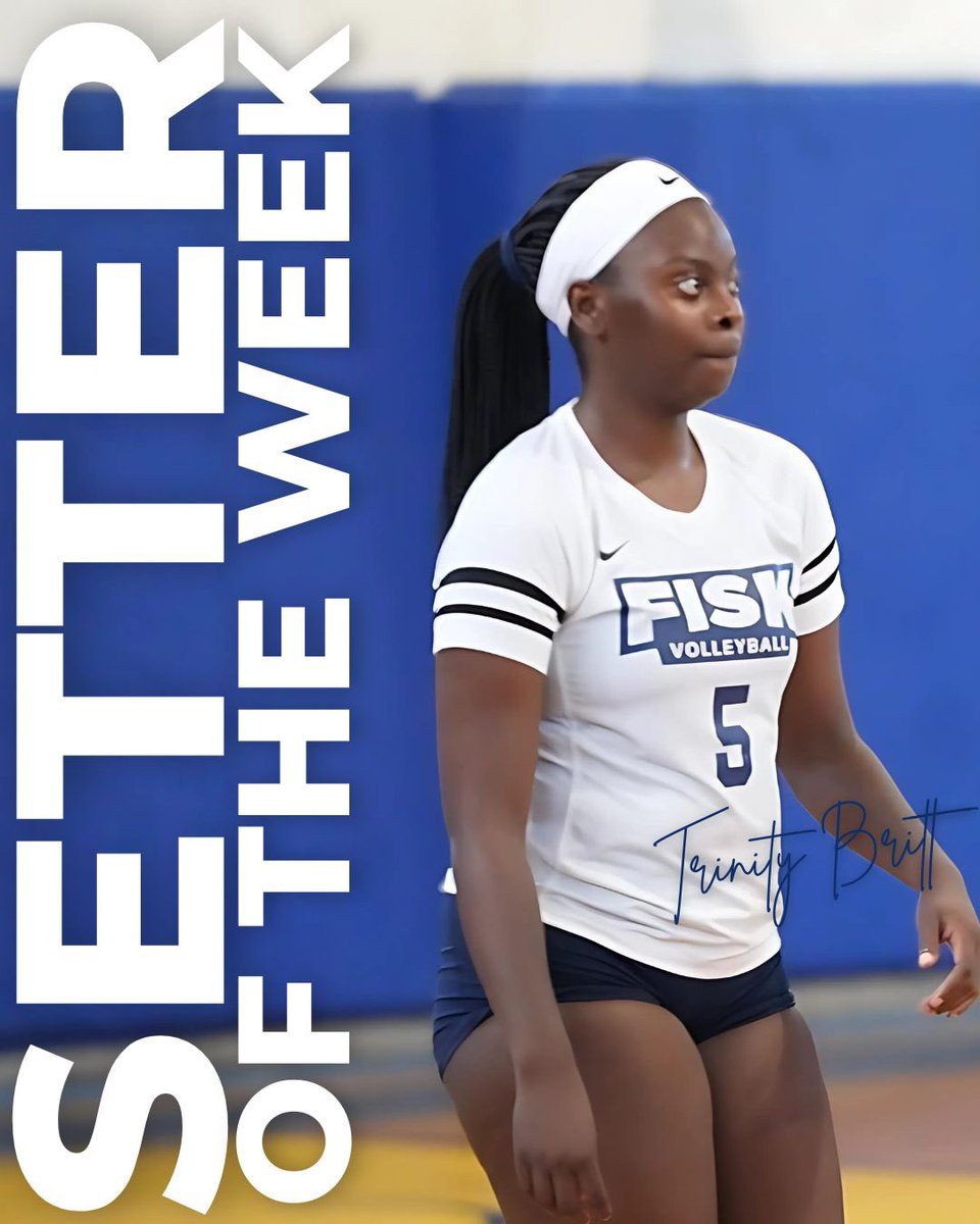 Fisk_Volleyball's tweet photo. Trinity Britt does it again! Snags her FIFTH HBCUAC Setter of the Week honor!

#FiskForever #LadyBulldogs #SetteroftheWeek https://t.co/vUDi86CjO9