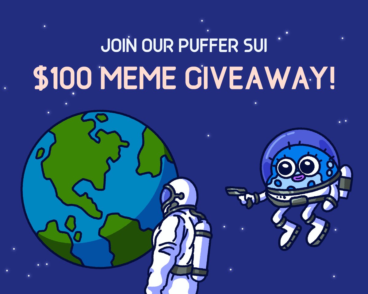 Puffer.sui (@puffersui) on Twitter photo 🚨Meme Contest Alert! 🚨
Think you got what it takes to meme your way to victory? 🐡 We’re giving away $100 worth of $PUFF to 3 lucky, meme-making masterminds! 🎉
How to join:
1️⃣ Follow the meme dream team <a href="/PufferSui/">Puffer.sui</a>
2️⃣ Like, RT & tag 3 frens, because memes are better with 🚨Meme Contest Alert! 🚨
Think you got what it takes to meme your way to victory? 🐡 We’re giving away $100 worth of $PUFF to 3 lucky, meme-making masterminds! 🎉
How to join:
1️⃣ Follow the meme dream team <a href="/PufferSui/">Puffer.sui</a>
2️⃣ Like, RT & tag 3 frens, because memes are better with