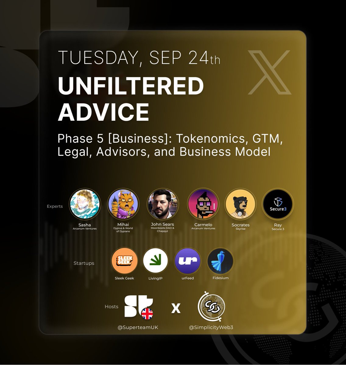 Unfiltered Advice: Phase 5 [Business] 🎙️📡

it’s time to solidify the backbone of your startup. In this phase, we delve into Tokenomics, Go-To-Market strategies, Legal considerations, choosing Advisors, and crafting a robust Business Model.

Set reminders for today 6 PM UTC 👇