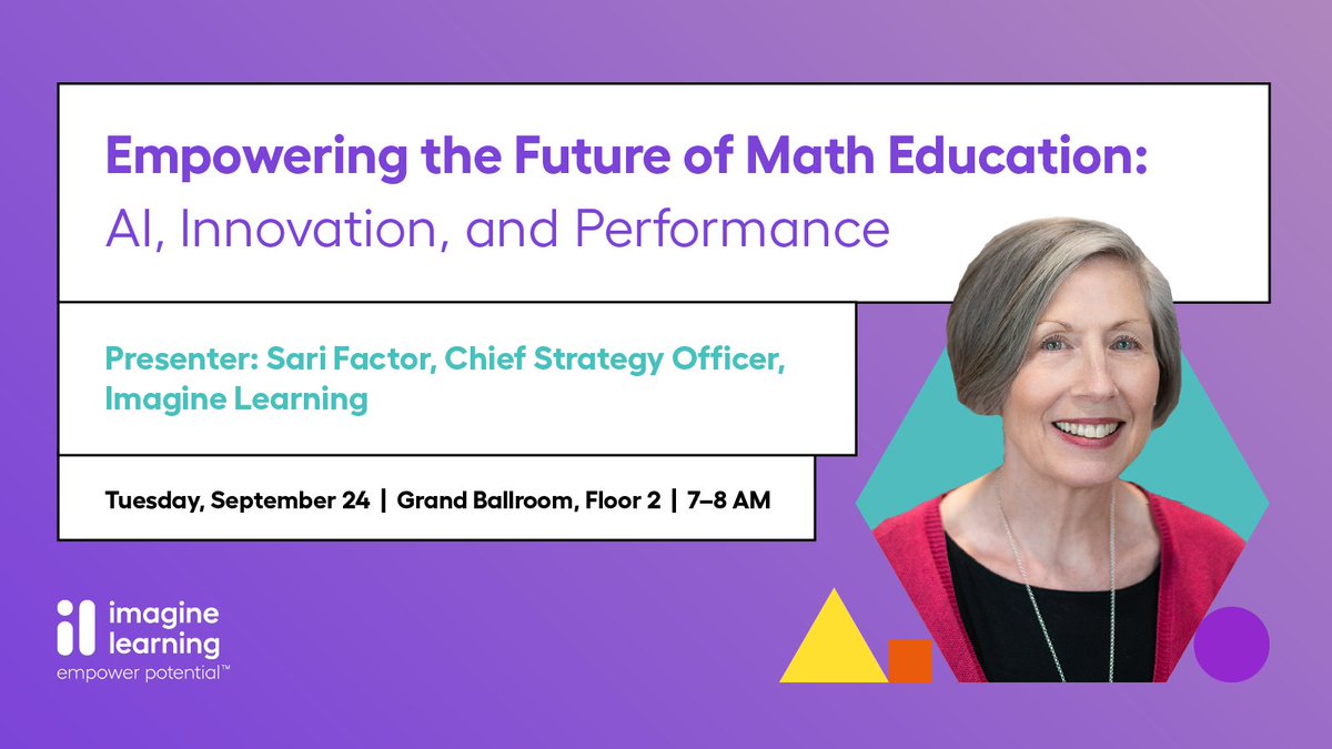 ImagineLearning's tweet photo. #NCSM, kick-start the day by hearing from our Chief Strategy Officer, Sari Factor. Come along for breakfast and hear how weโre shaping the future of math education. โจ #MathEdLeaders *This is a ticketed event* https://t.co/KCyeNOyd20