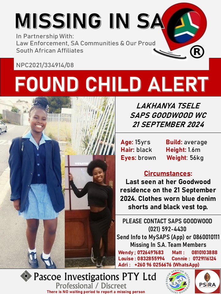 MissingsInSA's tweet photo. #UPDATE FOUND SAFE 
#missinginsa 
#pascoeinvestigationsptyltd

FOUND SAFE: Lakhanya Tsele 15Yrs 21 September 2024. Thanks SAPS GOODWOOD WC. Family and friends. Community. Missing In SA Technical Support. All other role players. https://t.co/vz4PEGBfcl