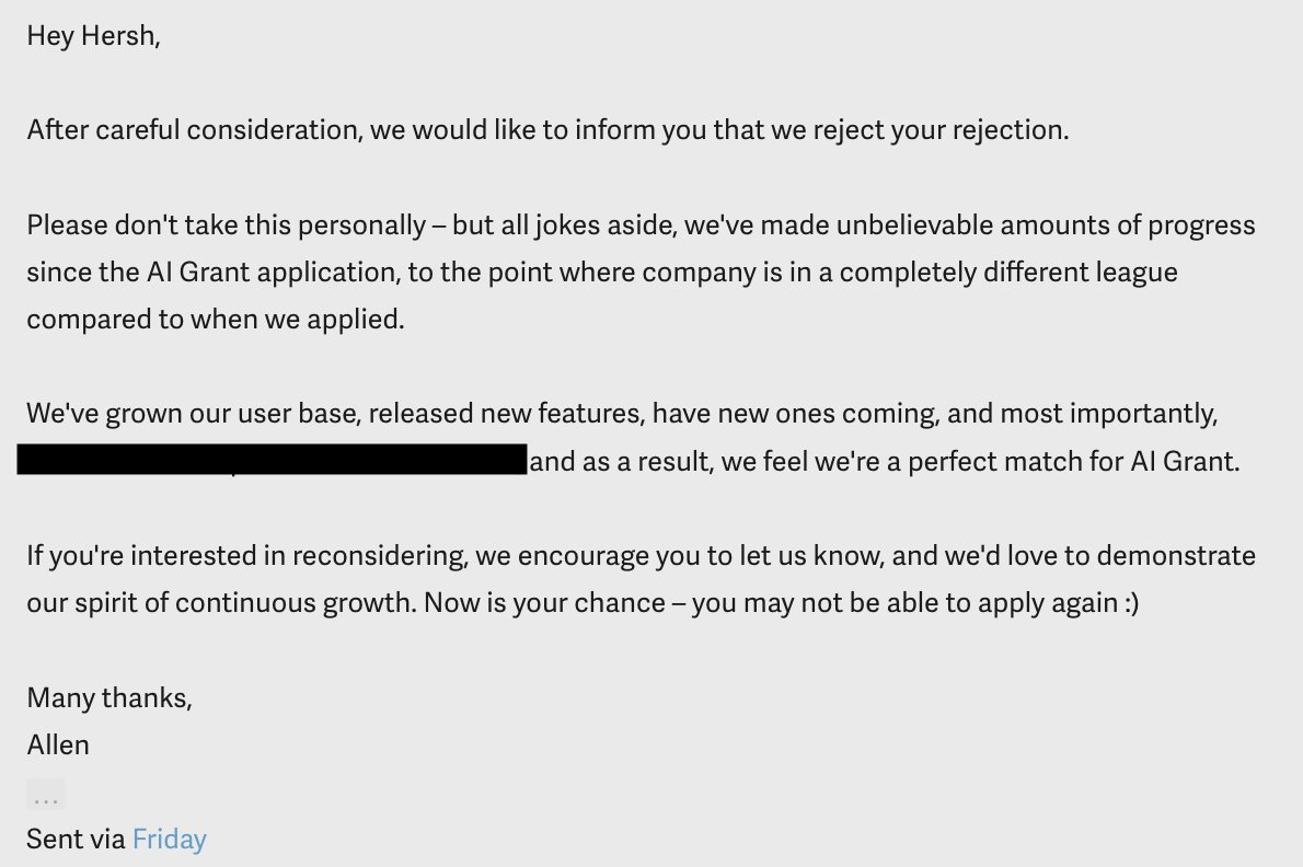 got a rejection email from <a href="/aigrant/">AI Grant</a>, so I sent one back