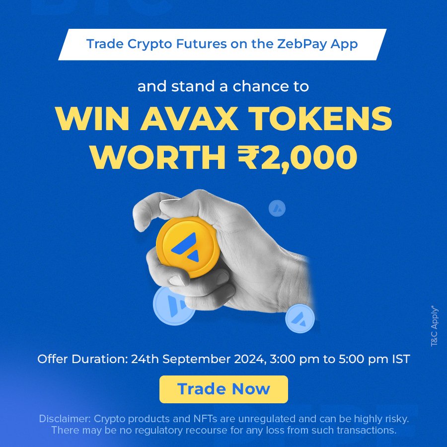 zebpay's tweet photo. 🚀 Trade in Crypto Futures for a chance to win ₹2000 worth of AVAX Tokens!

🎯 Offer duration: Sept 24, 2024, 3 pm to 5 pm

🔗 For more details: https://t.co/j8qXPc6xsw

#Crypto #WinWithCrypto #TradeAndWin #CryptoContest #CryptoOpportunity #DigitalCurrency #Bitcoin #Crypto https://t.co/i3u6XTOUcG