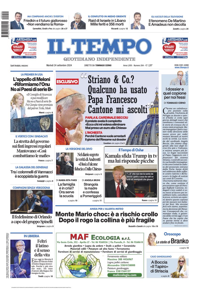 📌 Intervista esclusiva al cardinale #Becciu: #Striano &amp; Co.? qualcuno ha usato #PapaFrancesco 📌 L'appello di #Meloni: riformiamo l'#Onu 📌 #MonteMario choc: è a rischio crollo ⬇ Ecco la nostra prima pagina🗞 #buongiorno #24settembre #iltempoquotidiano