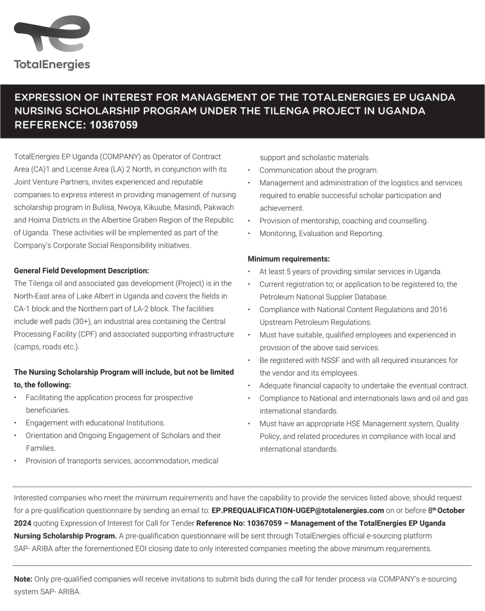 TotalEnergiesUG's tweet photo. #BusinessOpportunity
EOI - MANAGEMENT OF THE TOTALENERGIES EP UGANDA NURSING SCHOLARSHIP PROGRAM UNDER THE TILENGA PROJECT IN UGANDA
REFERENCE: 10367059
DEADLINE: 8th OCTOBER 2024
LINK: https://t.co/J5s0U8KkDN https://t.co/cjAwkmOJTi