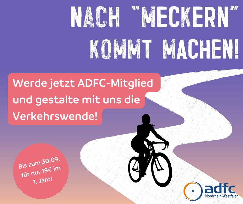 Bis zum 30.09. gibt es ein besonderes Angebot für euch: Die Einstiegsmitgliedschaft! Im 1. Jahr der Mitgliedschaft zahlt ihr nur 19€ - für das ganze Jahr! Aktionscode und alle weiteren Infos unter: adfc.de/einstieg/?akti…
Lasst uns gemeinsam weiter die Verkehrswende gestalten!