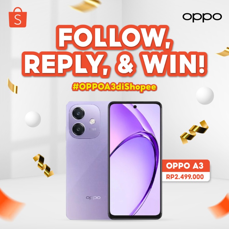 ShopeeID's tweet photo. ✨ GIVEAWAY OPPO A3 ✨

Hari ini mimin &amp; OPPO punya OPPO A3 senilai 2,4JT++ buat kamu! Mau?

Caranya:
- FOLLOW  @ShopeeID 
- RT tweet ini
- Klik banner di bawah ini
- REPLY #OPPOA3diShopee + alasan mau punya OPPO A3

GOOD LUCK!