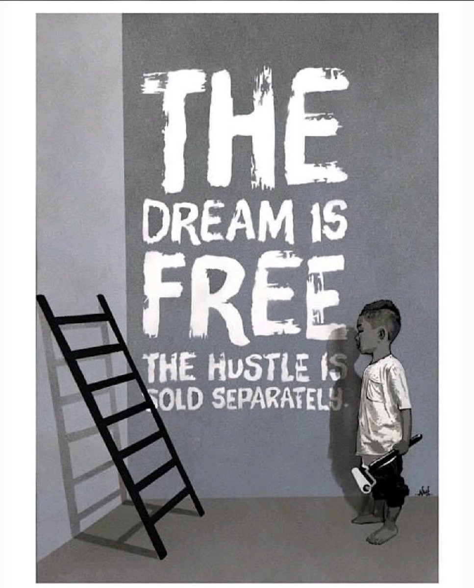 The hustle is sold separately…have a great week