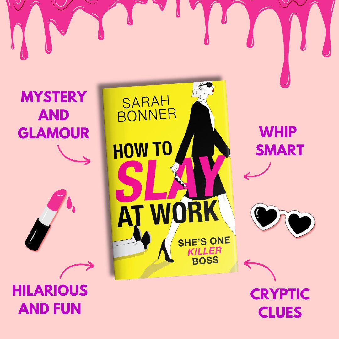 BoldwoodBooks's tweet photo. Happy publication day to #HowtoSlayatWork by @sarahbonner101 ๐
๐ฉธ This whip-smart glamorous mystery takes Millie all over the world as she tries to discover if her boss could be responsible for more than just being a bit too demanding...Get your copy ๐ https://t.co/W6tNf2pYRN https://t.co/Q0HyoL8U93