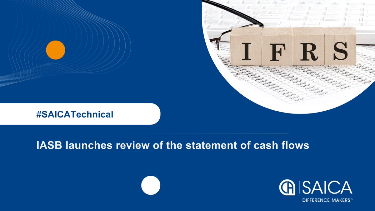 saica_za's tweet image. 📄 Stakeholder Notice
Cash flow statements: The IASB has added a research project to review and improve the requirements for the statement of cash flows and related matters in IFRS Accounting Standards. 📊

For more information🔗 shorturl.at/I98b2
#⃣ #SAICATechnical #CA…