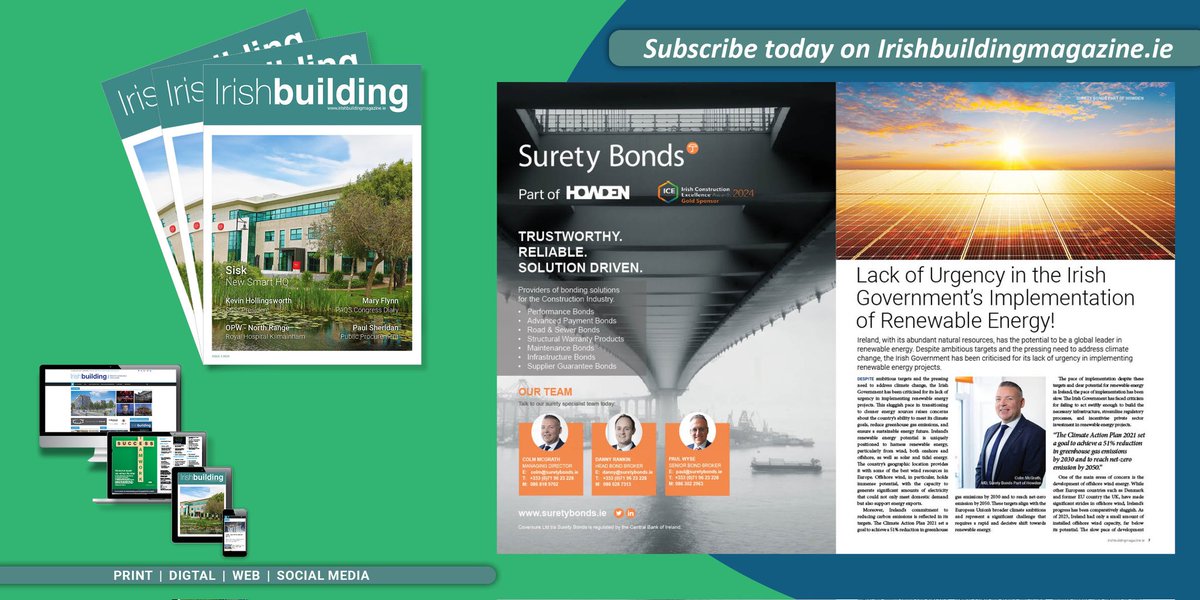 IrishBuildingOL's tweet image. In the latest issue of Irish building Colm McGrath CIP, at Surety Bonds part of Howden looks at the Lack of Urgency in the Irish Government’s Implementation of Renewable Energy!

 Click to read in full now: lnkd.in/gAy8MeF. 

#irishbuilding #loveconstruction #AEC