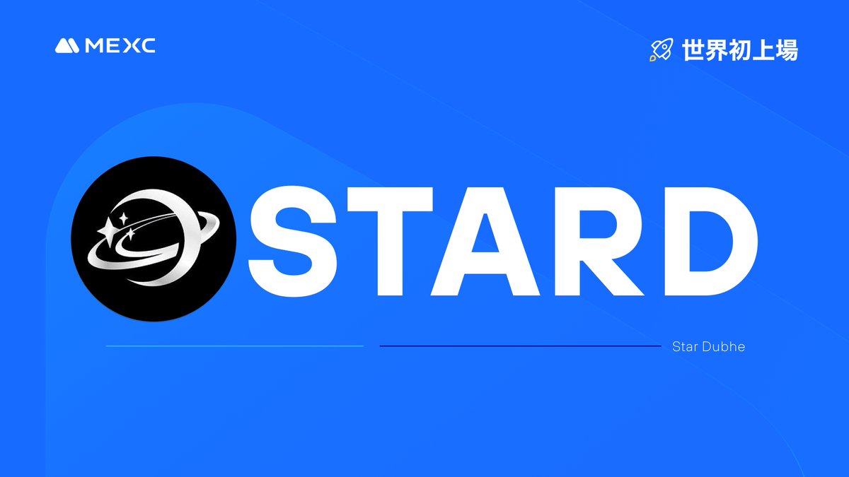 MEXC_Japan's tweet photo. #Kickstarter エアドロップの投票結果および上場
#STARD @STARDcoin
イノベーションゾーン上場🚀
💵入金:開始済み
💰出金:9/25 18:00(日本時間)
📈 $STARD/USDT 取引開始:9/24 18:00(日本時間)
詳細は👉https://t.co/LSpbNeGIIC
#MEXC #暗号資産 #仮想通貨 #新規上場 https://t.co/x7bYZogCQh
