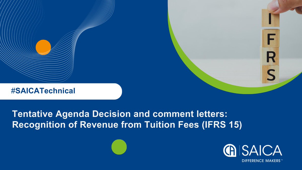 saica_za's tweet image. 📄 Stakeholder Notice 
How do educational institutions recognise revenue from tuition fees? Please provide your comments by 18 November 2024.

👨‍💻Click here 🔗shorturl.at/RKYIm
#⃣ #SAICATechnical #CA #FinancialReporting #IFRS15 #EducationalInstitutions #Revenue #TuitionFees…