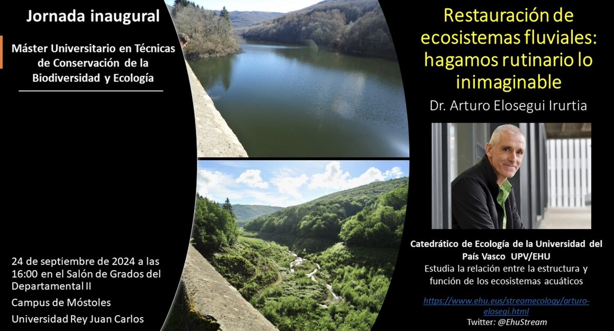 ¡RECORDATORIO! Hoy a las 16:00 tenemos la Jornada Inaugural del <a href="/msterBIOURJC/">Máster BIODIVERSOS</a> con un interesantísimo seminario del Dr. Arturo Elosegi Irurtia del grupo <a href="/EhuStream/">EhuStream</a> sobre restauración de ecosistemas fluviales ¡No os la perdáis! <a href="/ESCET_URJC/">ESCET (URJC)</a> <a href="/URJCcientifica/">URJCcientifica</a> <a href="/AIL_limnologia/">AIL Limnología</a>