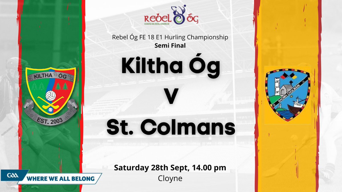 KilthaOg's tweet photo. Two big games this weekend. On Saturday our Minors play St Colmans in the E1 semi-final https://t.co/j5GSFrIMD7