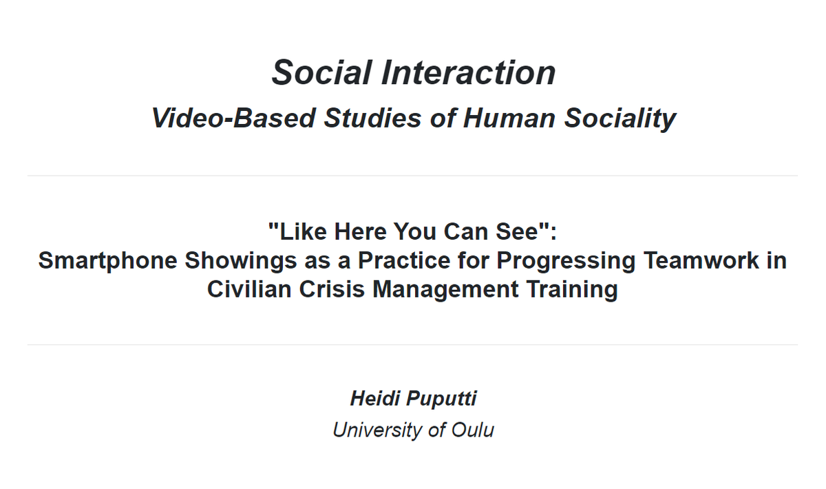 First article of my PhD is published in ✨Social Interaction✨I study how civilian crisis management trainees progress team exercises in a classroom setting through smartphone showings. Check it out here: tidsskrift.dk/socialinteract…
Thank you to <a href="/CMCFinland/">CMC Finland</a> for the collaboration.