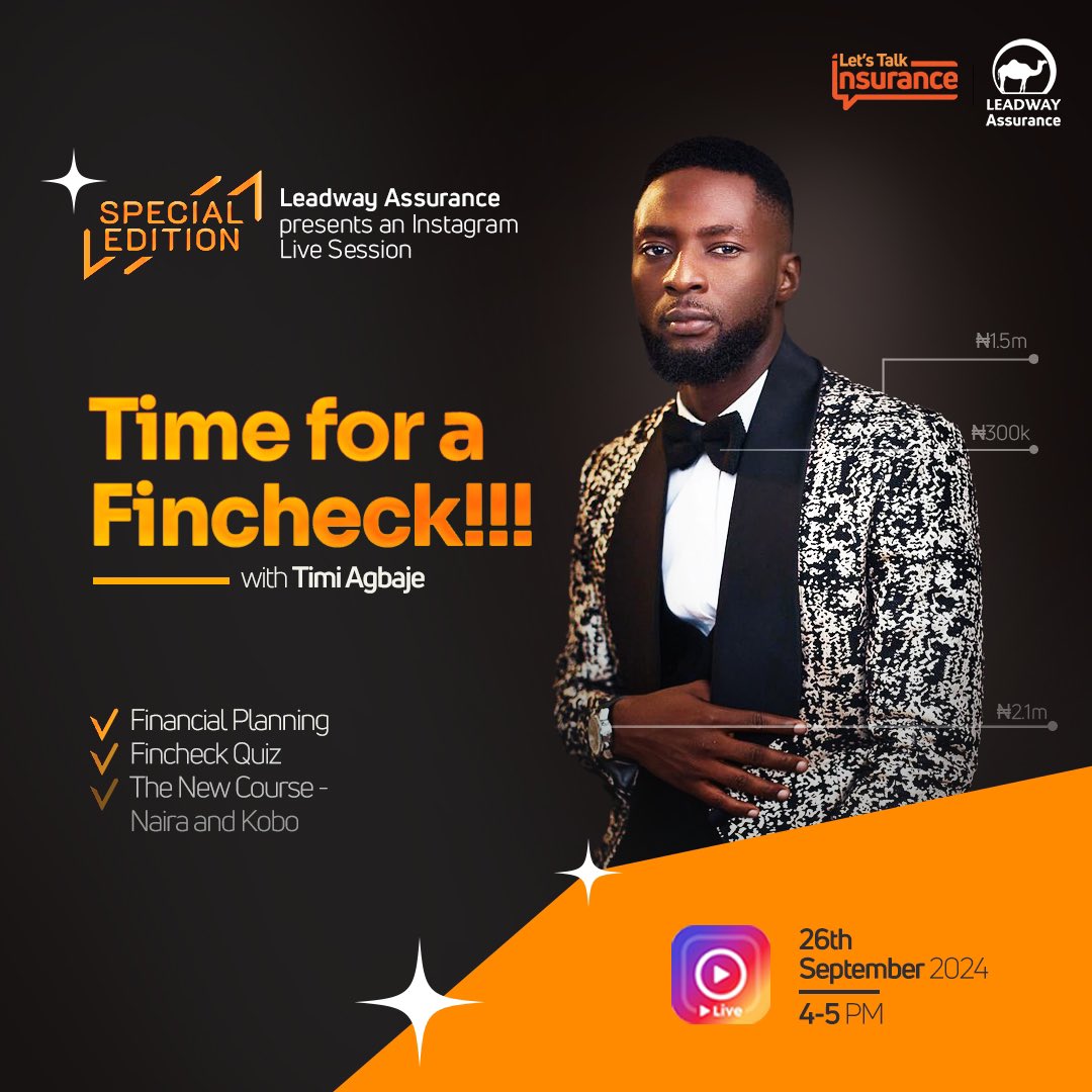 LeadwayInsure's tweet photo. Can your savings save you? Do you know how much you are actually worth? Then, it’s Time for a Fincheck!

Join us on Instagram on the 26th, by 4pm for an exciting discussion about your finances and its health.

can’t wait to see you there!
#securethebag #LeadwayAssurance #fincheck https://t.co/SshmK2ECfK