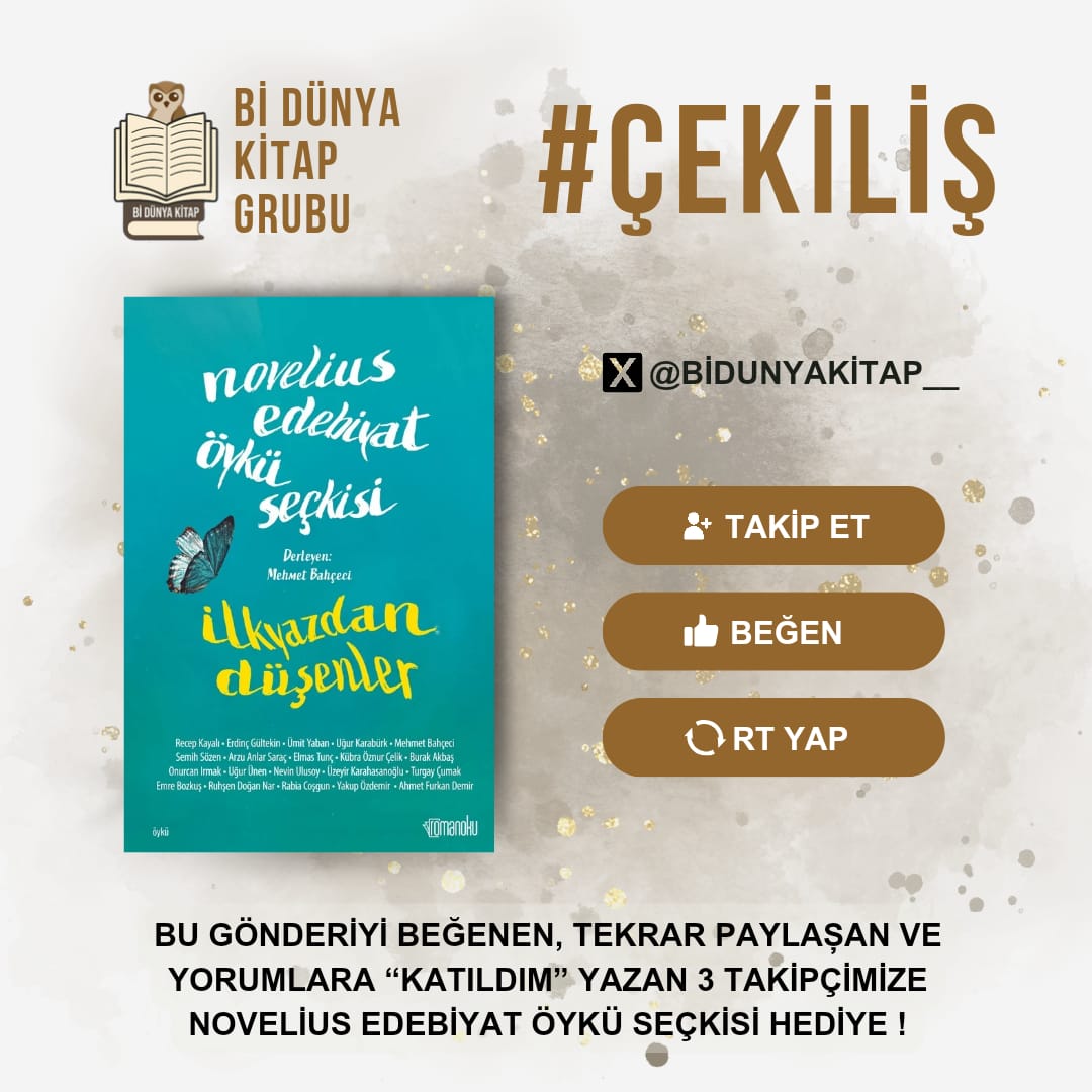 bidunyakitap__'s tweet photo. Herkese merhaba. Sayfamızı takip edip bu gönderiyi beğenen,tekrar paylaşan ve yorumlara "katıldım" yazan 3 takipçimize Novelius Edebiyat Öykü Seçkisini hediye ediyoruz. Katılım için son gün 01.10.2024. Kitapla kalın. 
#bidunyakitap #çekiliş #okumahalleri #edebiyat #öykü https://t.co/fgm0wbVTvX