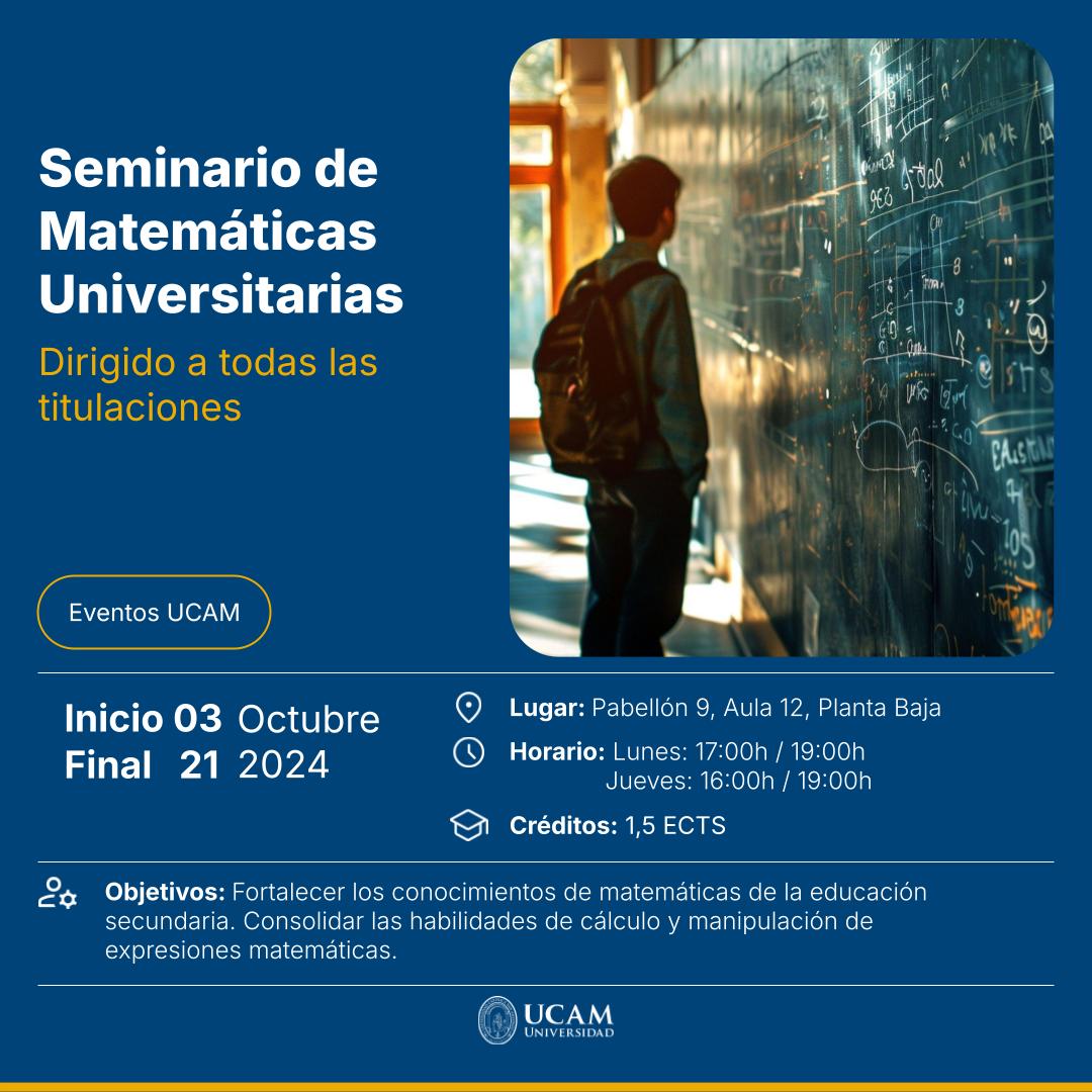 📝 Seminario de Matemáticas Universitarias
🎓 Dirigido a todas las titulaciones

📅 Inicio: 3 de octubre
📍 Lugar: Pabellón 9, Aula 12
⏰ Horario: Lunes (17:00h-19:00h), Jueves (16:00h-19:00h)
✅ Créditos: 1,5 ECTS

ℹ️  ow.ly/exEP50TtZQN