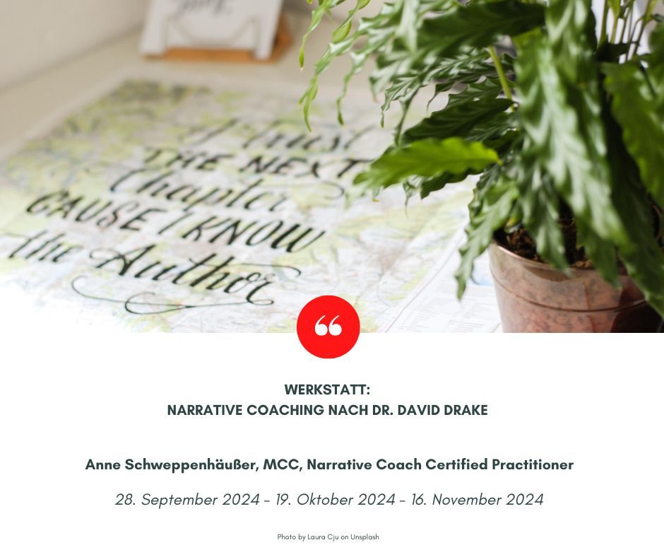 Die nächste virtuelle Werkstatt "Narratives Coaching" nach Dr. David Drake mit Anne Schweppenhäußer, MCC, startet am 28. September 2024. Mehr Informationen gibt es hier buff.ly/3YaPefe #narrative coaching