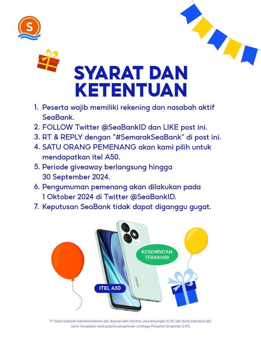 SeaBankID's tweet photo. KESEMPATAN TERAKHIR DAPATKAN: ITEL A50! 💃
#SemarakSeaBank

Caranya cuma:
1. FOLLOW Twitter @SEABANKID
2. LIKE &amp; RT Tweet ini
3. REPLY "SEMARAK SEABANK" minimal 10x

Selengkapnya CEK di slide ke 2! 🌱 https://t.co/zWTeGl8t4l