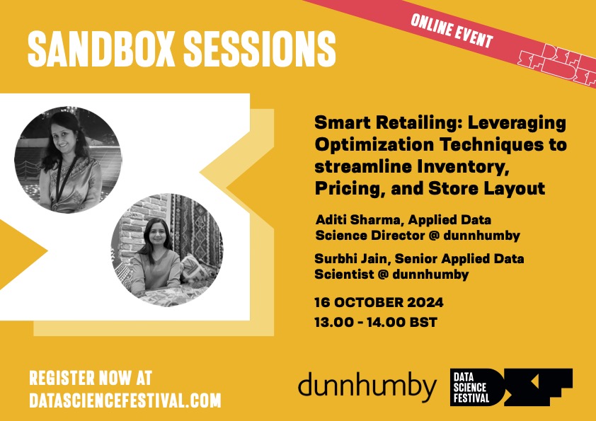 🚨 New Event Alert! 🚨

Join us Oct 16th for DSF's Oktoberfest Warm-Up w/ <a href="/dunnhumby/">dunnhumby</a>💫 

Aditi Sharma &amp; Surbhi Jain will explore key optimization methods, challenges, &amp; practical insights in retail.

🗓️ Wed, Oct 16, 1-2 PM BST
💻 Zoom (Free)
Register now👇datasciencefestival.com/session/smart-…