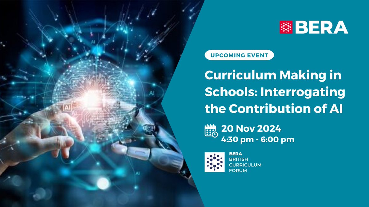 BERA (@beranews) on Twitter photo 📢 Upcoming BERA event
Curriculum Making in Schools: Interrogating the Contribution of #AI
<a href="/BERABCF/">The British Curriculum Forum (BCF)</a> @GCzerniawski <a href="/Dr_Weipeng_Yang/">Dr Weipeng Yang</a>
🗓️ 20 Nov 2024 4:30 pm - 6:00 pm
Find out more and register: bera.ac.uk/event/curricul… 📢 Upcoming BERA event
Curriculum Making in Schools: Interrogating the Contribution of #AI
<a href="/BERABCF/">The British Curriculum Forum (BCF)</a> @GCzerniawski <a href="/Dr_Weipeng_Yang/">Dr Weipeng Yang</a>
🗓️ 20 Nov 2024 4:30 pm - 6:00 pm
Find out more and register: bera.ac.uk/event/curricul…