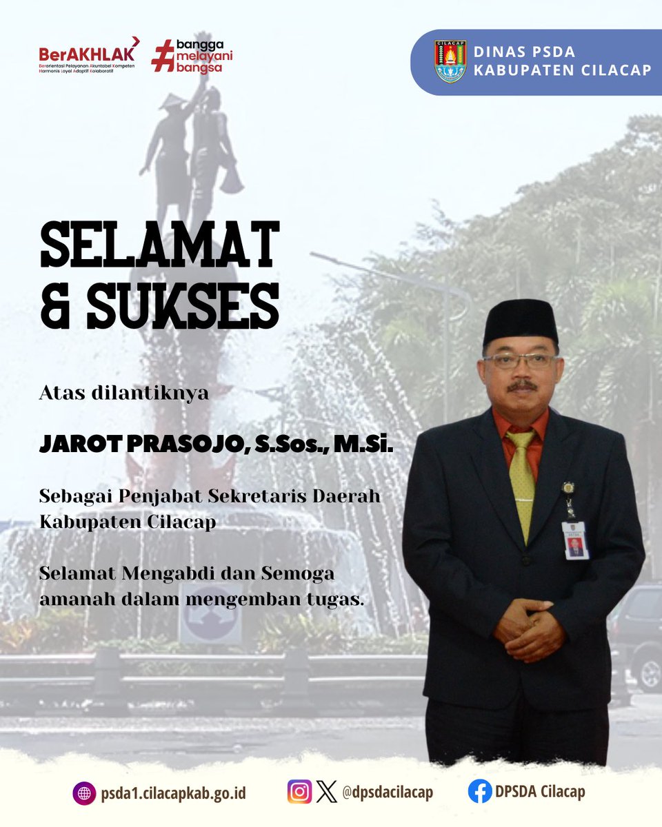 Selamat dan Sukses atas dilantiknya Bapak Jarot Prasojo, S.Sos., M.Si sebagai Penjabat Sekretaris Daerah Kabupaten Cilacap. Selamat mengabdi dan semoga amanah dalam mengemban tugas.