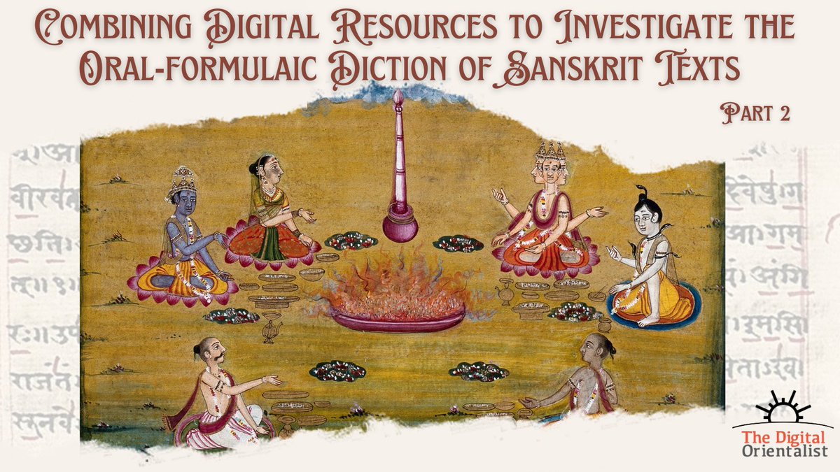 Digital Orientalist (@digiorientalist) on Twitter photo Part 2 of <a href="/erica_biagetti/">Erica Biagetti</a>'s series on Sanskrit oral-formulaic diction is live!
Find out how the formula "KILL THE DRAGON" was revealed in the Rigveda🐉🤔#linguistics #digitalhumanities #History #historicaltexts #AcademicX #studytwt <a href="/ling_in_pavia/">Linguistics in Pavia</a>
🔗 digitalorientalist.wordpress.com/?p=13400&previ… Part 2 of <a href="/erica_biagetti/">Erica Biagetti</a>'s series on Sanskrit oral-formulaic diction is live!
Find out how the formula "KILL THE DRAGON" was revealed in the Rigveda🐉🤔#linguistics #digitalhumanities #History #historicaltexts #AcademicX #studytwt <a href="/ling_in_pavia/">Linguistics in Pavia</a>
🔗 digitalorientalist.wordpress.com/?p=13400&previ…