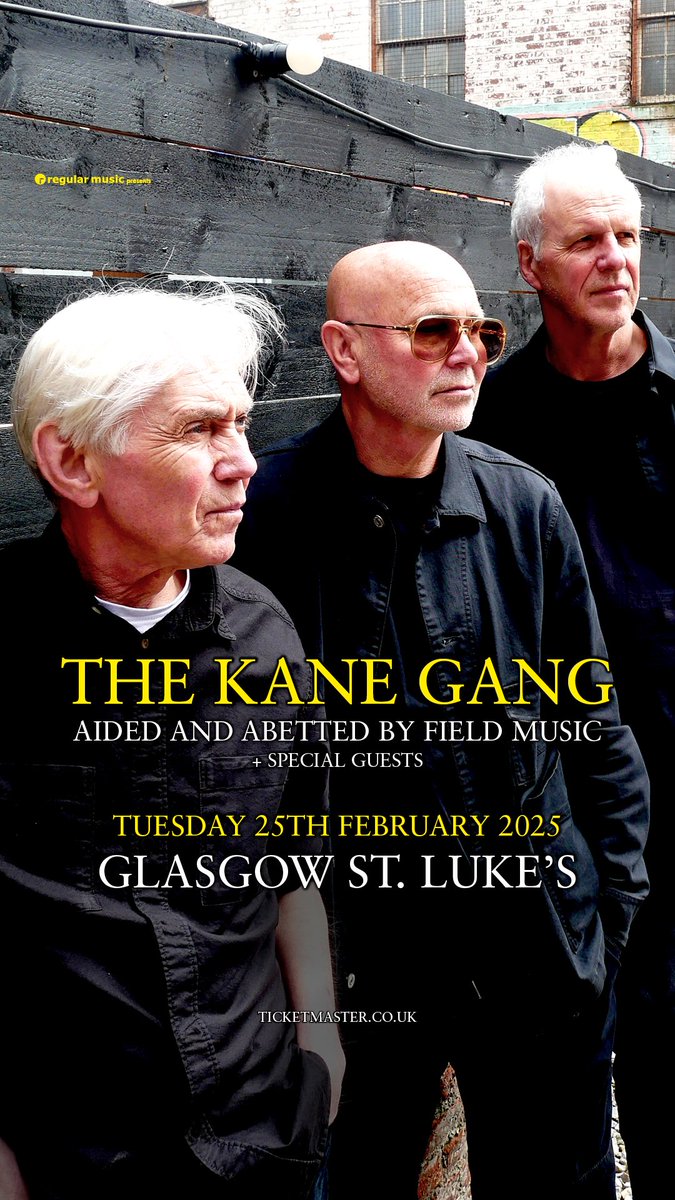 TheKaneGang (@thekanegang) on Twitter photo TKG announce their final date in a series of 3 gigs celebrating their Bad & Lowdown 40th, at <a href="/stlukesglasgow/">Saint Luke's</a> on Tues 24th Feb ā25
Glasgow is where their live album was recorded!
Aided & Abetted by <a href="/fieldmusicmusic/">Field Music</a>
Tickets on sale 10am Frid 27 Sep ā24
#stlukesglasgow TKG announce their final date in a series of 3 gigs celebrating their Bad & Lowdown 40th, at <a href="/stlukesglasgow/">Saint Luke's</a> on Tues 24th Feb ā25
Glasgow is where their live album was recorded!
Aided & Abetted by <a href="/fieldmusicmusic/">Field Music</a>
Tickets on sale 10am Frid 27 Sep ā24
#stlukesglasgow