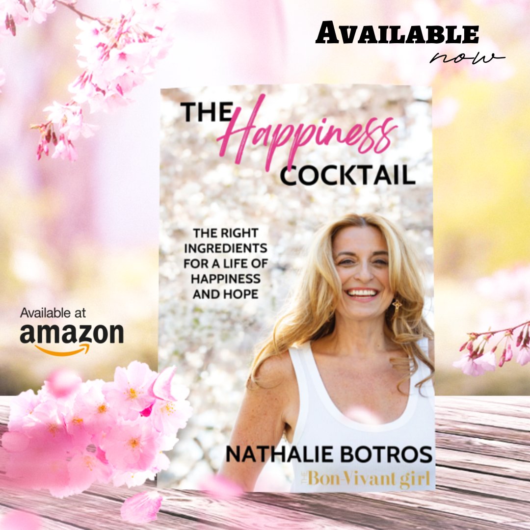 New Release – The Happiness Cocktail: The Right Ingredients for a Life of Happiness and Hope by Nathalie Botros – Self-Help

Purchase Today: mybook.to/TheHappinessCo…

#RABTBookTours #TheHappinessPlaybook #NathalieBotros #SelfHelp
<a href="/BonVivantGirl/">Nathalie Botros - The Happiness Activator</a>