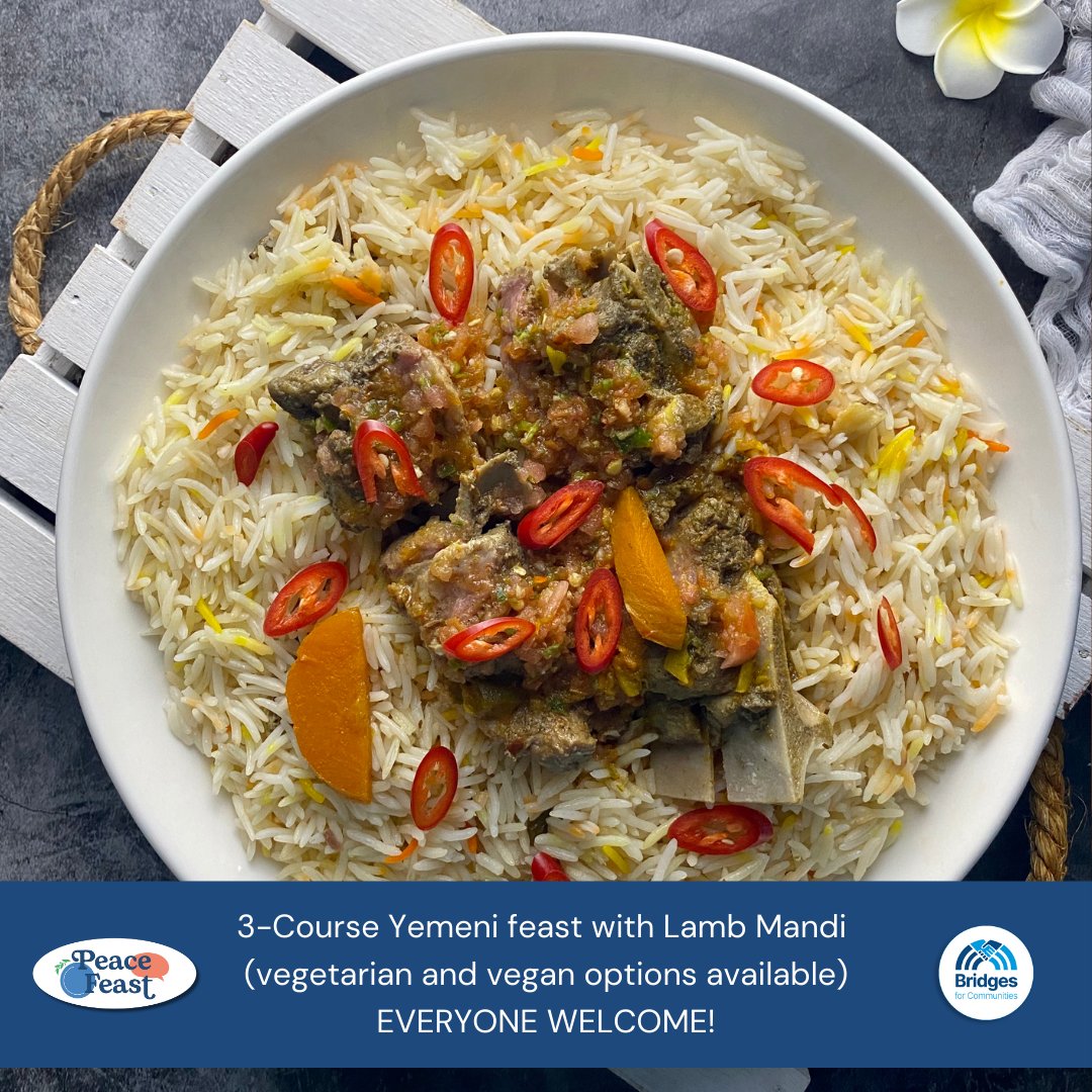 Bridges For Communities (@bridgesforcomms) on Twitter photo Still a few tickets available for our Yemeni Peace Feast on Friday. Expect...
* A 3-course meal with delicious Lamb Mandi (and Vege/Vegan options)
* An inspired speech by <a href="/cymyem/">Paul Hassan</a> from <a href="/ACHintegrates/">ACH 🧡</a>
* The chance to explore Yemeni Culture & meet new people
bridgesforcommunities.com/yemeni-peace-f… Still a few tickets available for our Yemeni Peace Feast on Friday. Expect...
* A 3-course meal with delicious Lamb Mandi (and Vege/Vegan options)
* An inspired speech by <a href="/cymyem/">Paul Hassan</a> from <a href="/ACHintegrates/">ACH 🧡</a>
* The chance to explore Yemeni Culture & meet new people
bridgesforcommunities.com/yemeni-peace-f…