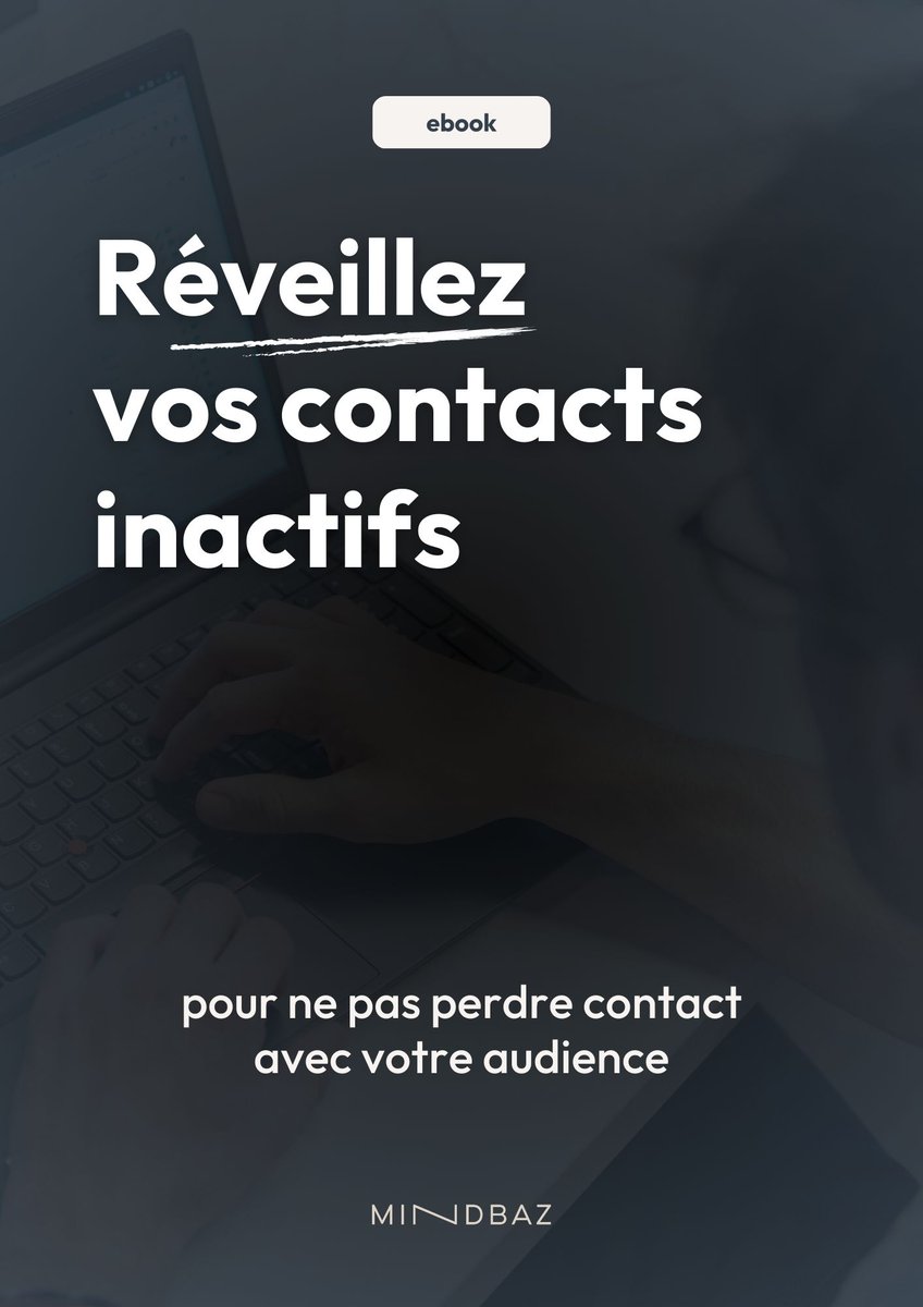 Vous n'arrivez pas à faire réagir les contacts inactifs de vos bases de données ?

Il existe plusieurs moyens de réactiver vos contacts.

Optimisez les performances de vos campagnes en réactivant vos inactifs grâce à notre eBook, retrouvez-le ici : mindbaz.com/ressources-ema….