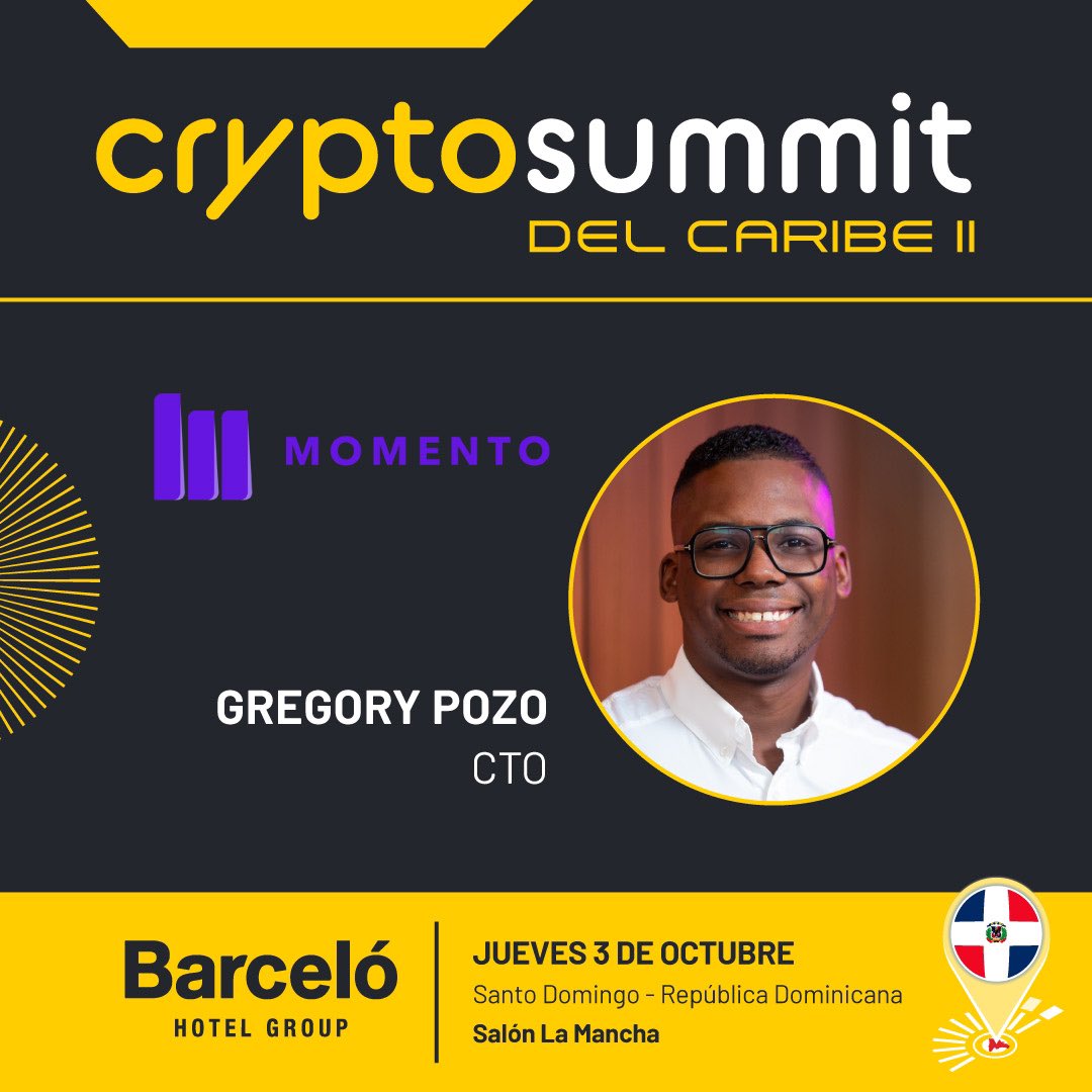 🎙️ Gregory Pozo, CTO de Momento, se une al impresionante lineup de oradores del <a href="/CaribeCryptoSum/">Crypto Summit Del Caribe</a> <a href="/locriotech/">Gregory Pozo</a> 
No te podes perder del evento más importante de la región 
🔗 cryptosummitdelcaribe.com