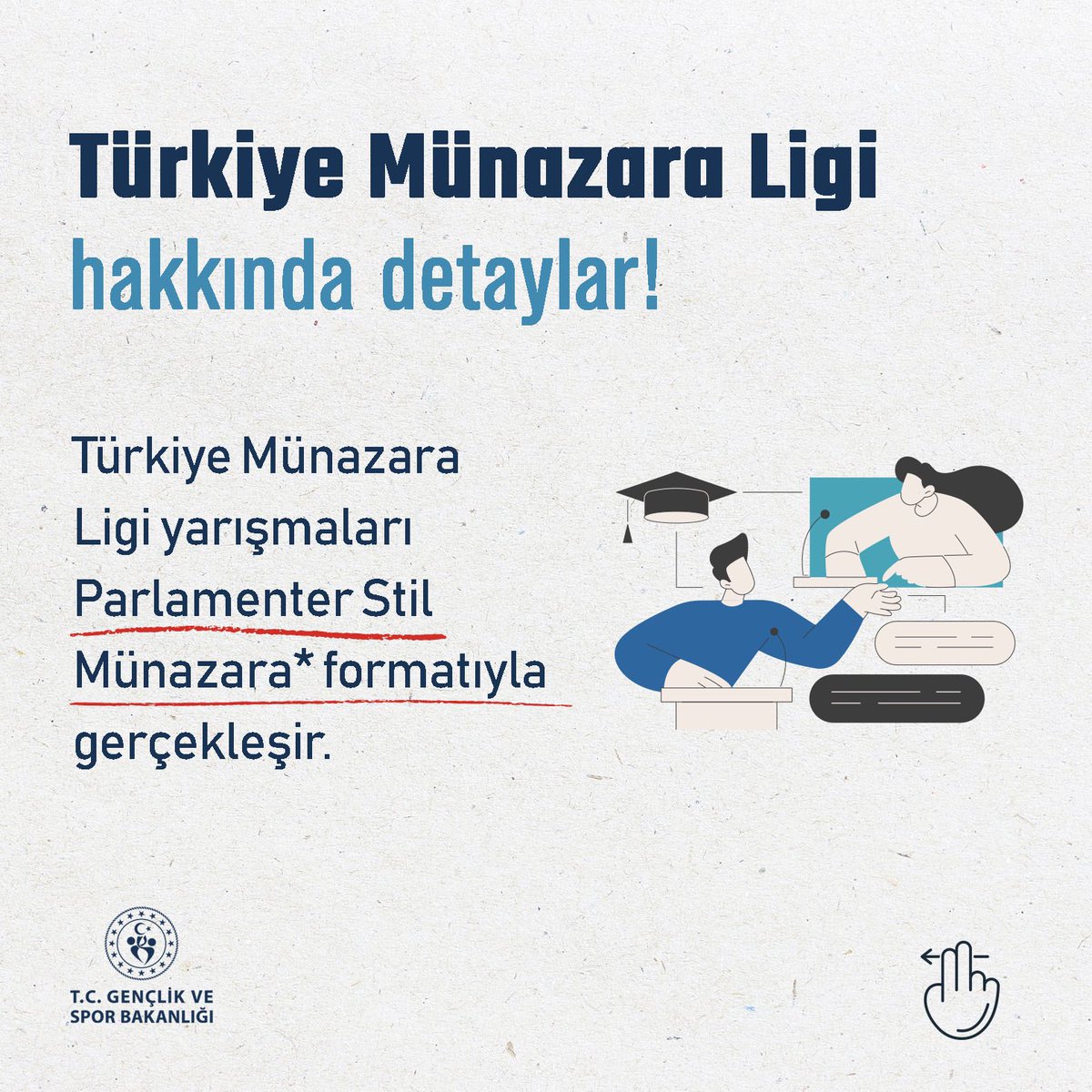 GSBgenclik's tweet photo. Türkiye Münazara Ligi Yarışmaları nedir? ⁉️

Sizin için derledik! 📚

🗓️Son başvuru tarihi: 30 Eylül!
🈸 Başvurular Gençlik Merkezlerinde! 

Sana en yakın Gençlik Merkezi, Gençlik Tesisleri Haritasında!

https://t.co/8N0ZrGmQPg https://t.co/Lih4mlIwyv