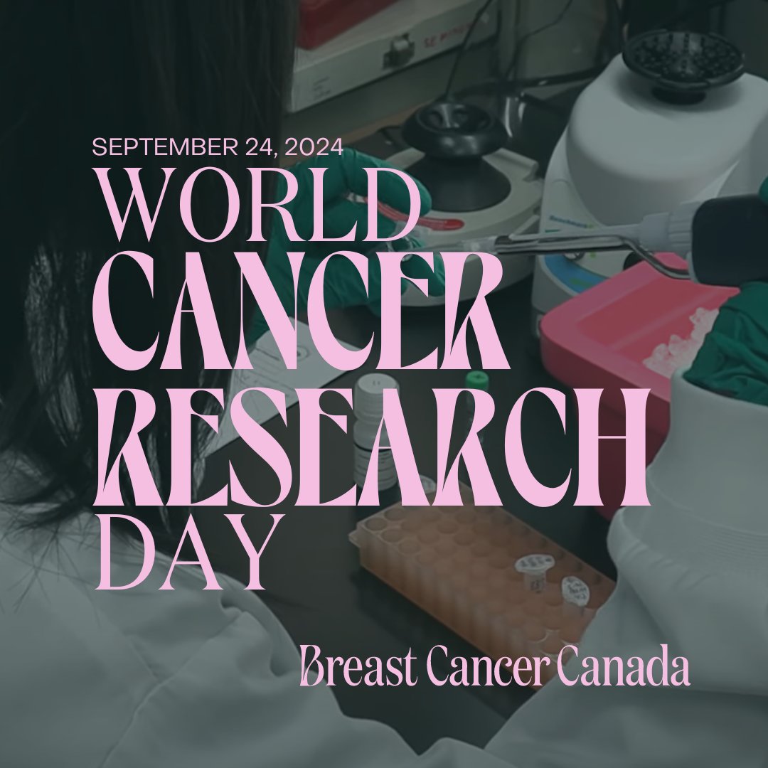 Today is World Cancer Research Day — a reminder of the critical role research plays in transforming lives. At Breast Cancer Canada, we are dedicated to driving progress, working to improve patient outcomes and save lives. Every advancement we make is made possible by science and