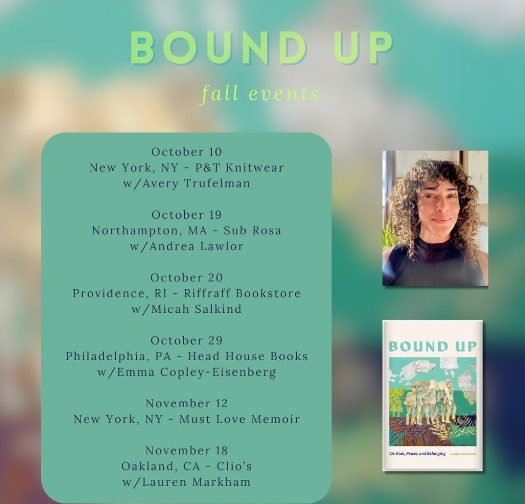 HAPPIEST PUB DAY TO <a href="/ummleora/">leora fridman</a> !!

BOUND UP: ON KINK, POWER, AND BELONGING is out today!!

Listen to Leora on the Making Mensches podcast here: makingmensches.com

And order here! wsupress.wayne.edu/9780814351598/
