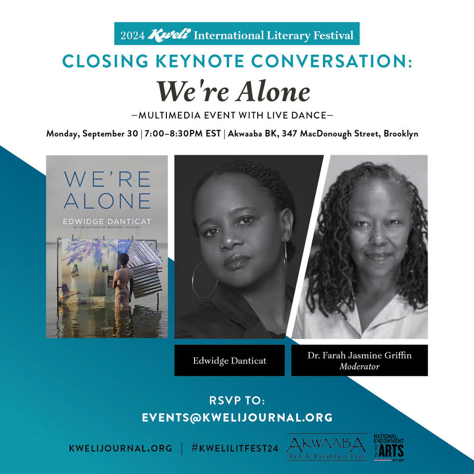 kwelijournal's tweet photo. “These pieces represent [Danticat’s] outstretched hand, an invitation to spend shared time in reflection" via LA Times on WE'RE ALONE, the new essay collection by #EdwidgeDanticat. 

Join us MONDAY 9/30 to explore being alone together for the final #KweliLitFest24 event 💞 https://t.co/dD1r7QlmEH