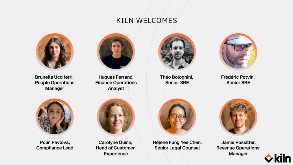 👋 Meet the newest members of the Kiln team: Brunella Ucciferri, Hugues Ferrand, @Chybrother, <a href="/gnufred/">GNUFRED</a>, Polin Pavlova,<a href="/CarolyneQuinn/">Carolyne Quinn</a>, Hélène Chen, and Jamie Rossitter. Thank you for your valuable contributions!

Passionate about Web3? Join us! Check out our current job openings