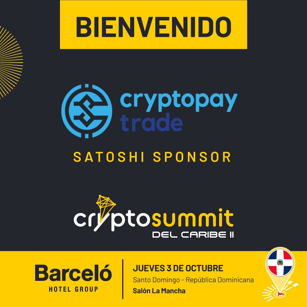 🚀 <a href="/cryptopaytrade/">Cryptopay</a> se une al <a href="/CaribeCryptoSum/">Crypto Summit Del Caribe</a> como Satoshi Sponsor 🚀

Conocé más en cryptosummitdelcaribe.com 🛜
