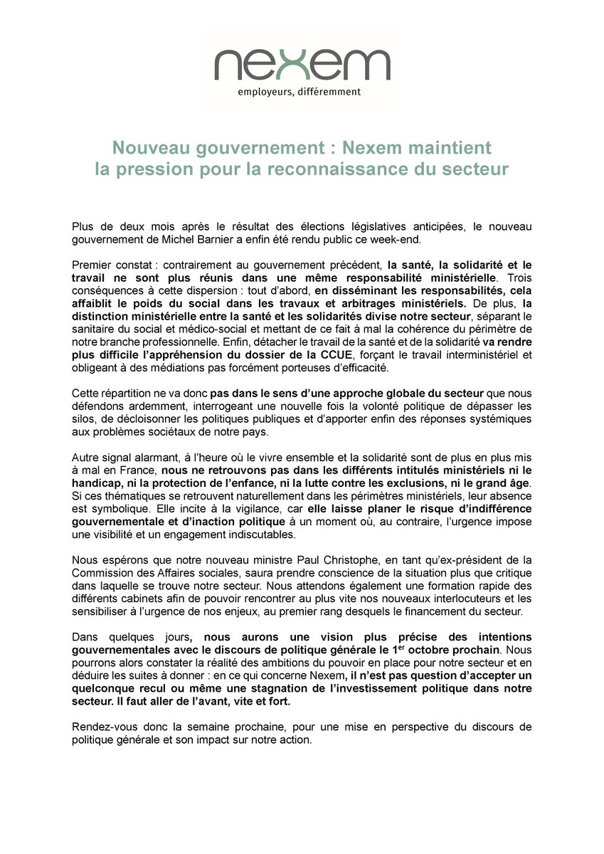 Nouveau gouvernement : pour Nexem, il n’est pas question d’accepter un quelconque recul ou même une stagnation de l’investissement politique dans notre secteur. Il faut aller de l’avant, vite et fort.
#PolitiqueSociale #GouvernementBarnier