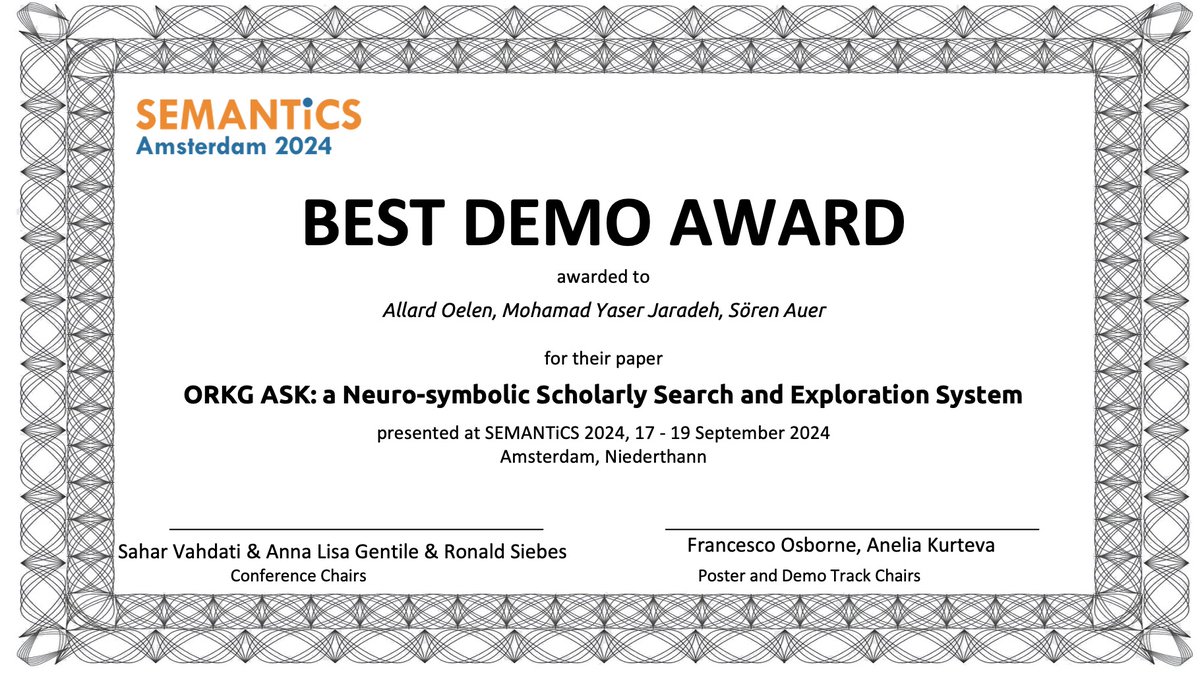 SemanticsConf's tweet photo. 👏 Congratulations to Allard Oelen, Mohamad Yaser Jaradeh, and @SoerenAuer for winning the Best Demo Award at #SemanticsConf! 🏆 Their demo, "ORKG ASK: a Neuro-symbolic Scholarly Search and Exploration System," showcases a powerful new tool for scholarly search. https://t.co/Wqx7xarxXI