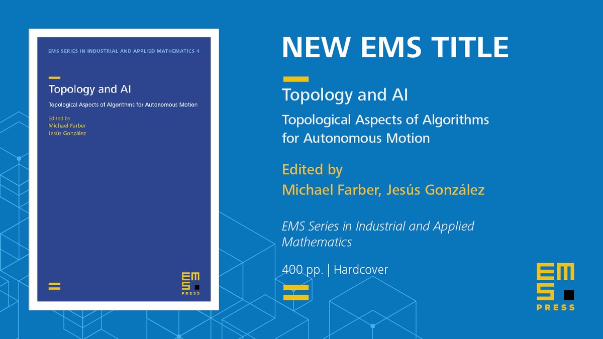 📚 𝐍𝐞𝐰 𝐄𝐌𝐒 𝐏𝐫𝐞𝐬𝐬 𝐭𝐢𝐭𝐥𝐞! 🆕

𝑻𝒐𝒑𝒐𝒍𝒐𝒈𝒚 𝒂𝒏𝒅 𝑨𝑰

ems.press/books/esiam/293