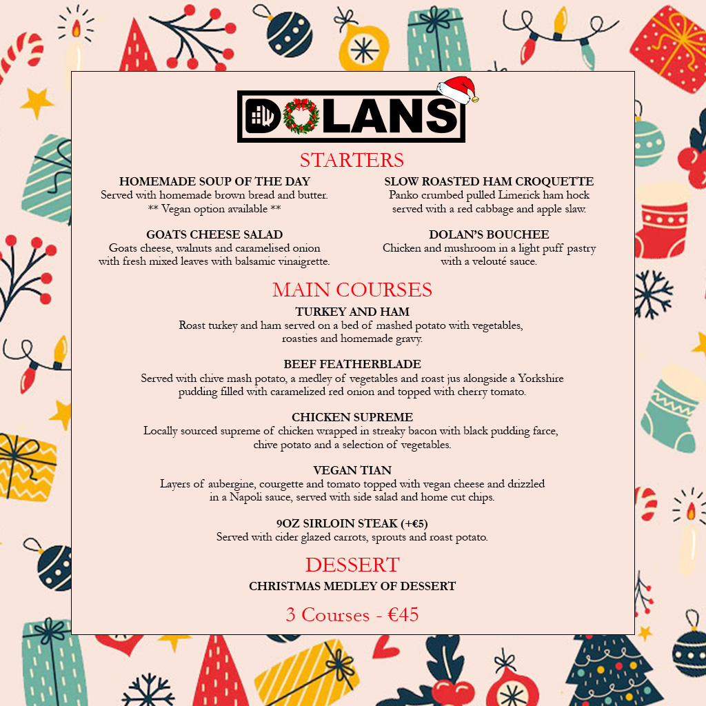 mydolans's tweet image. ***NOW TAKING CHRISTMAS BOOKINGS***
We are now taking bookings for Christmas Parties.
Check out our Christmas Menu!
Please email: info@dolans.ie

#christmast #bookings #parties #dolanslimerick #menu