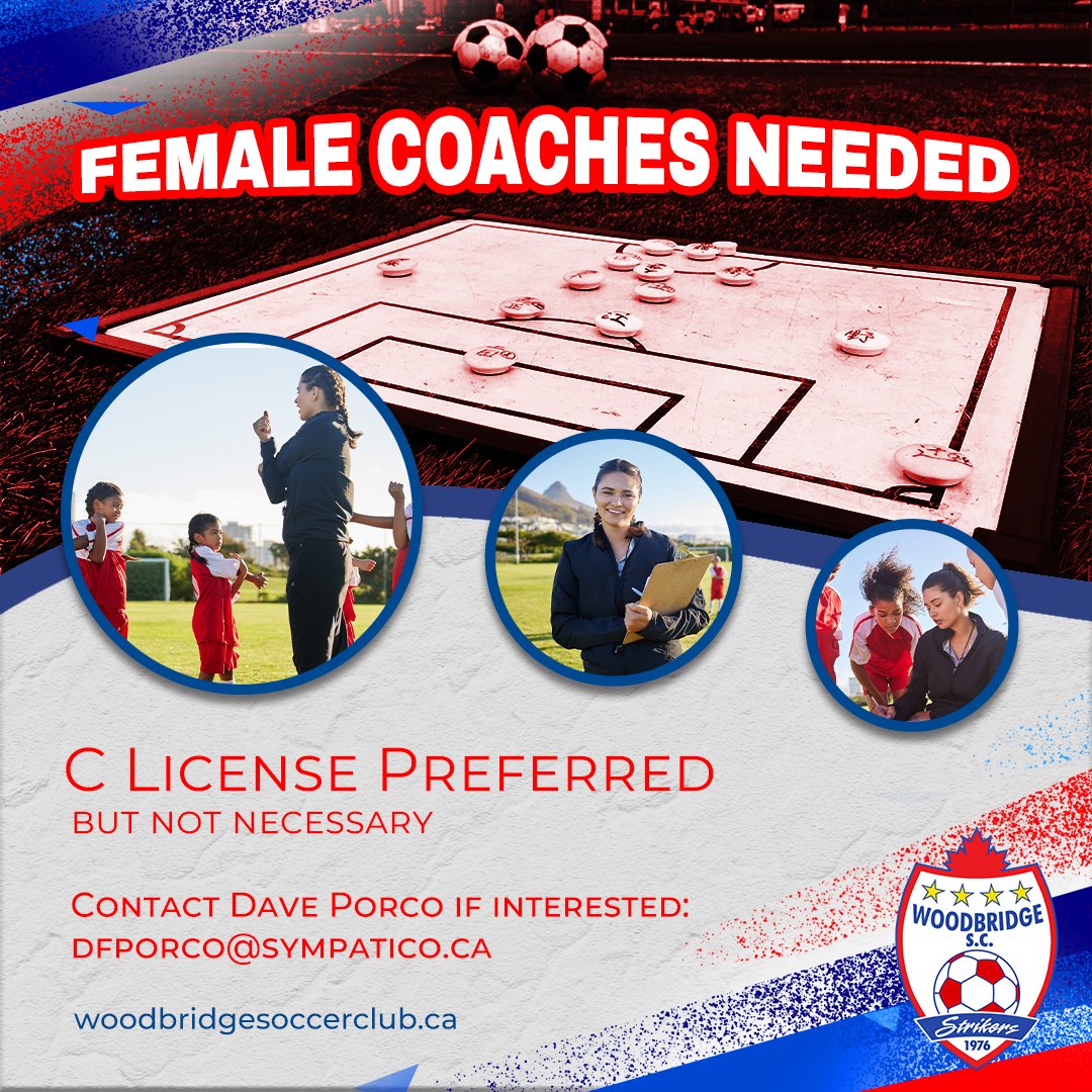 WSCStrikers's tweet photo. Woodbridge Soccer is seeking female coaches to join our team! Preference for C License holders, but we're open to all passionate candidates. If you're interested, contact Dave Porco at 📧 dfporco@sympatico.ca https://t.co/ZYUl0EgL2N